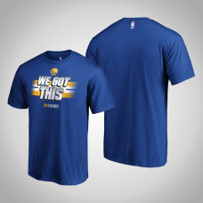 Golden State Warriors Royal 2019 All You Got Playoffs Bound T-shirt