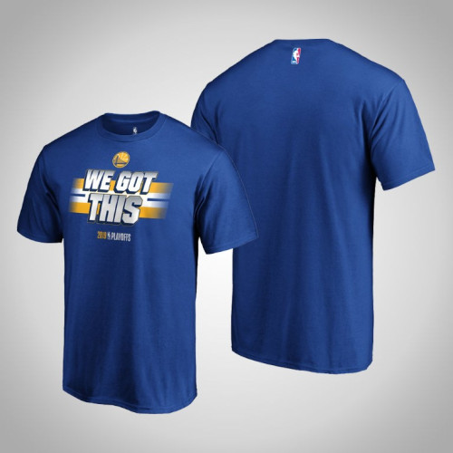 Golden State Warriors Royal 2019 All You Got Playoffs Bound T-shirt Golden State Warriors Royal 2019 All You Got Playoffs Bound T-shirt